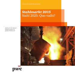Stahlmarkt 2015 Stahl 2025: Quo vadis?