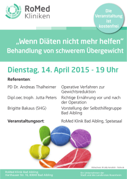 Dienstag, 14. April 2015 - 19 Uhr &bdquo;Wenn Di&auml;ten nicht mehr helfen&ldquo;