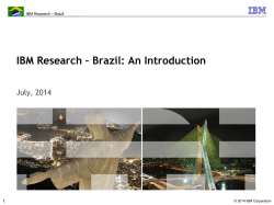 IBM Research &ndash; Brazil: An Introduction