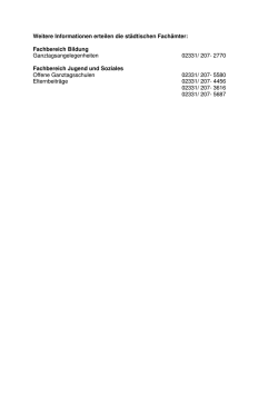 Weitere Informationen erteilen die st&auml;dtischen Fach&auml;mter