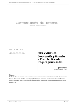 Nouveautés pâtisseries - Pour des fêtes de Pâques gourmandes