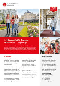 ihr Erlebnispaket f&uuml;r gruppen: &raquo;historisches ludwigsburg&laquo;