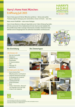 Harry`s Home Hotel M&uuml;nchen: Er&ouml;ffnung Juli 2015