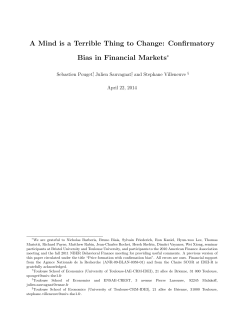 A Mind is a Terrible Thing to Change: Confirmatory Bias in Financial