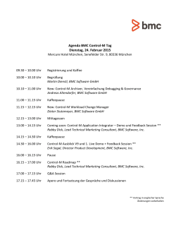 Agenda BMC Control-M Tag Dienstag, 24. Februar 2015