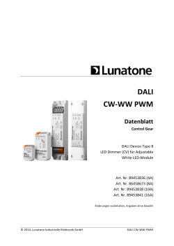 DALI CW-‐WW PWM - Lunatone Industrielle Elektronik GmbH