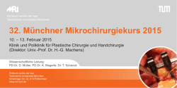 32. Münchner Mikrochirurgiekurs 2015