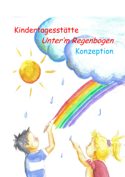 Unsere Konzeption - Kita "Unter`m Regenbogen" Elz