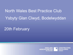 Presentation - Constructing Excellence in Wales