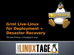 Grml Live-Linux für Deployment und Desaster Recovery