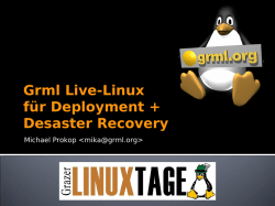 Grml Live-Linux f&uuml;r Deployment und Desaster Recovery