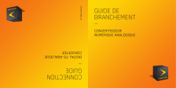GUIDE DE BRANCHEMENT &mdash; CoNNECTIoN GUIDE &mdash;
