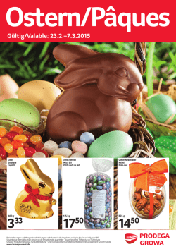 G&uuml;ltig/Valable: 23.2.&ndash;7.3.2015 Ostern/P&acirc;ques