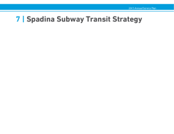 7 | Spadina Subway Transit Strategy