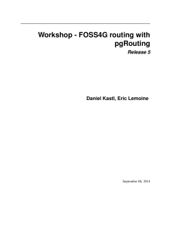 Workshop - FOSS4G routing with pgRouting