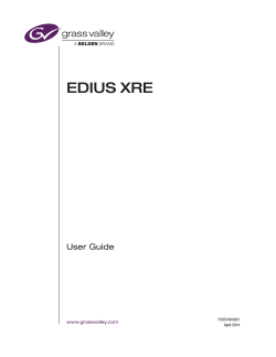 EDIUS XRE User Guide