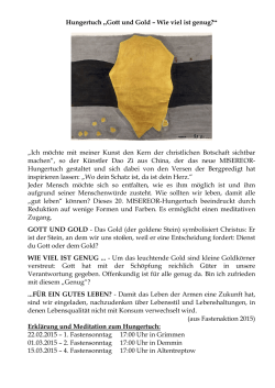 Hungertuch &bdquo;Gott und Gold &ndash; Wie viel ist genug?&ldquo; &bdquo;Ich - T