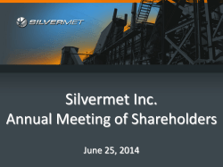 Silvermet Presentation – AGM, June 25, 2014