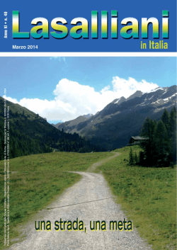 Anno XI n 40 - Marzo 2014 - Provincia Italia dei Fratelli delle Scuole
