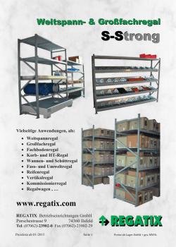 Großfachregale / Umweltregale (System S-Strong)