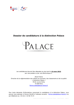 Dossier de candidature &agrave; la distinction Palace