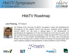 2-1 HbbTV Roadmap - HbbTV Symposium Europe 2014