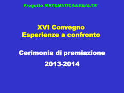 Cerimonia di premiazione 2013-2014 XVI Convegno Esperienze a