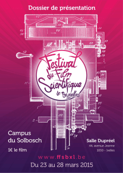 Dossier de pr&eacute;sentation 2015 - Festival du film scientifique de