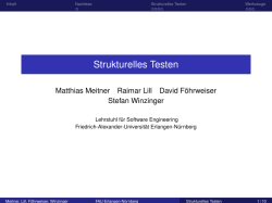 Strukturelles Testen - Lehrstuhl für Software Engineering