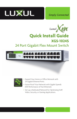 Quick Install Guide XGS-1024S