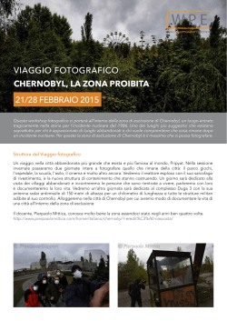 viaggio fotografico chernobyl, la zona proibita 21/28 febbraio 2015