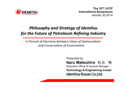 Philosophy and Strategy of Idemitsu for the Future of Petroleum