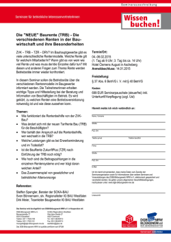 Die verschiedenen Renten in der Bau- wirtschaft und ihre
