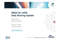 Share2014 DB2 Data Sharing Update 15940 Aug4