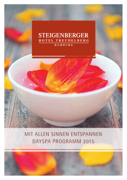 DaySpa Programm 2015 - Steigenberger Hotel Treudelberg
