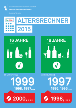 Altersrechner Jugendschutz 2015 - Kanton Basel-Stadt