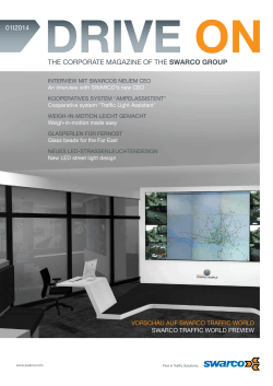 THE CORPORATE MAGAZINE OF THE SWARCO GROUP