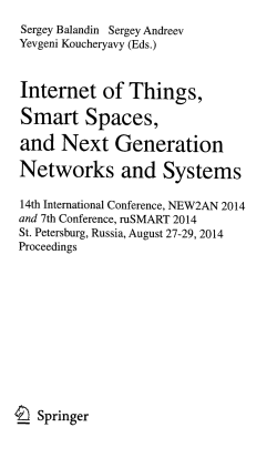 Internet of things, smart spaces, and next generation networks and