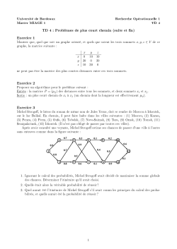 TD 4 : Probl&egrave;mes de plus court chemin (suite et fin) Exercice 1