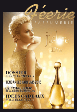 DOSSIER LE TOTAL LOOK IDÉES CADEAUX