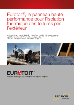 Eurotoit®, le panneau haute performance pour l