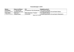 Veranstaltungen in 2015 Datum Name der Messe Ort Begleitung