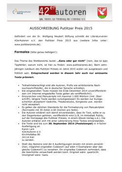 AUSSCHREIBUNG USSCHREIBUNG Putlitzer Preis 2015