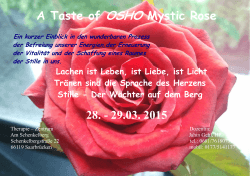 A Taste of OSHO Mystic Rose 28. - 29.03. 2015 - Iris Jahin Gehl