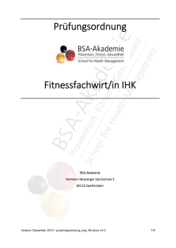 Prüfungsordnung Fitnessfachwirt/in IHK - BSA-Akademie
