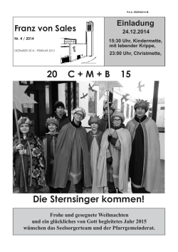 20 C + M + B 15 Die Sternsinger kommen! - der Pfarre Franz von Sales