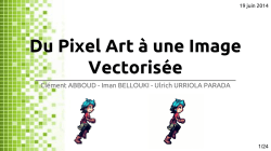 Du Pixel Art &agrave; une Image Vectoris&eacute;e