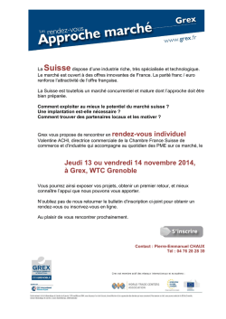 Jeudi 13 ou vendredi 14 novembre 2014, &agrave; Grex, WTC Grenoble