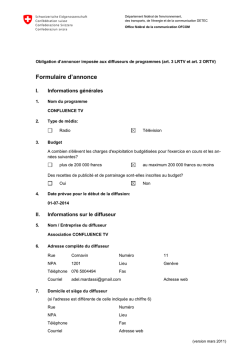 Informations fournies par le diffuseur - Bakom