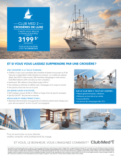 Croisières Club Med2 en janvier 2015